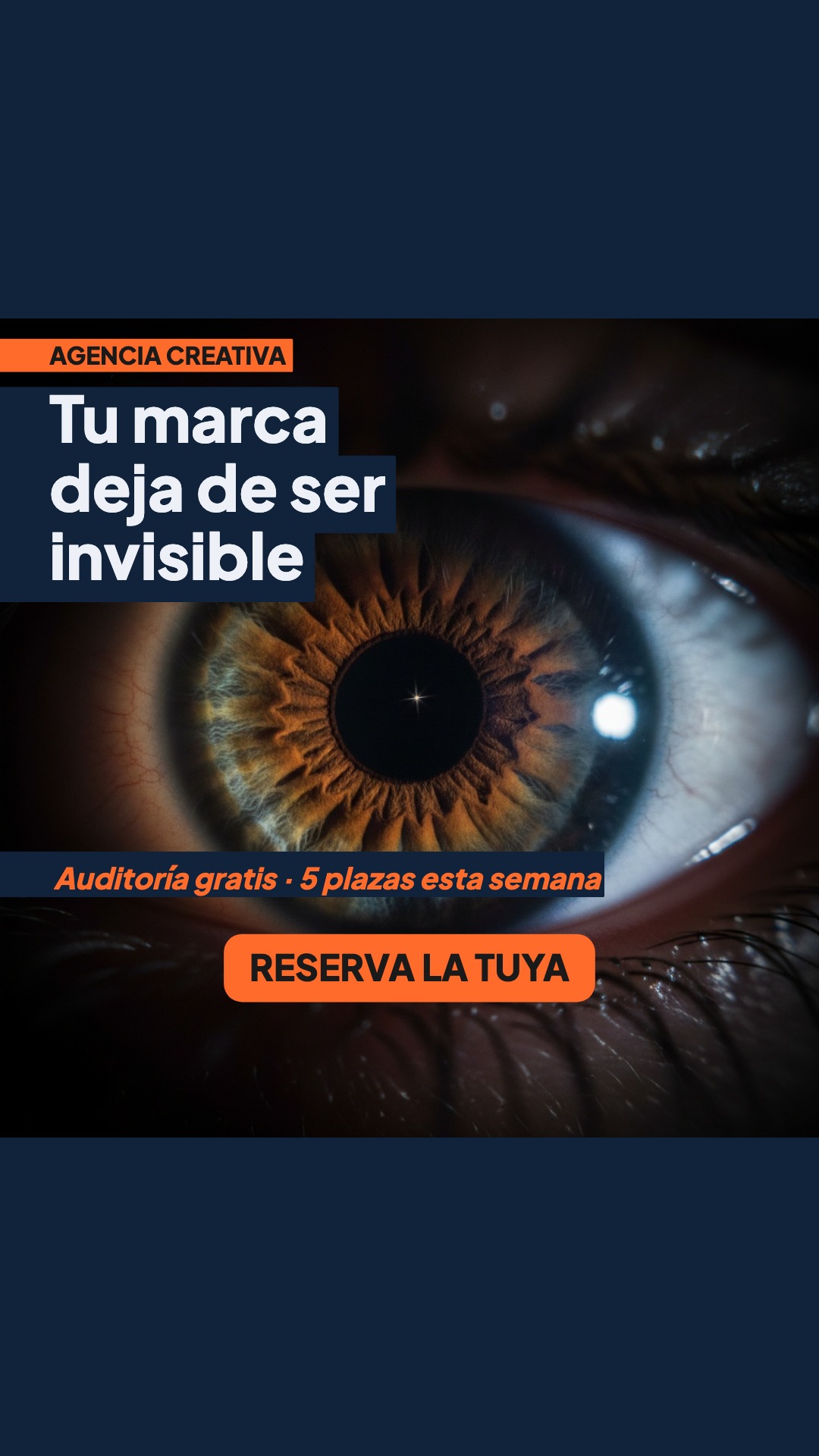 Story vertical de BrandBoleo diseñada por Gargot: un macro de un iris humano con el titular «Tu marca deja de ser invisible».